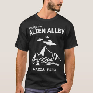 Alien Alley Nazca Peru T-Shirt