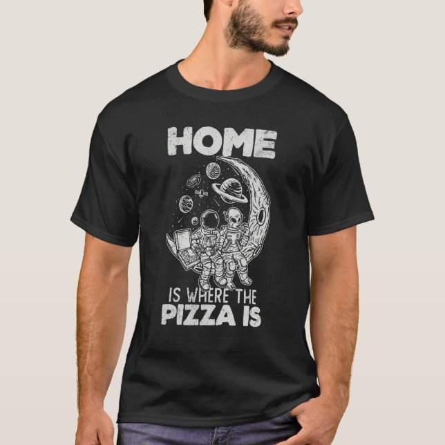 Alien Astronaut Eating Pizza In The Cosmos   Pizza T-Shirt (Vorderseite)