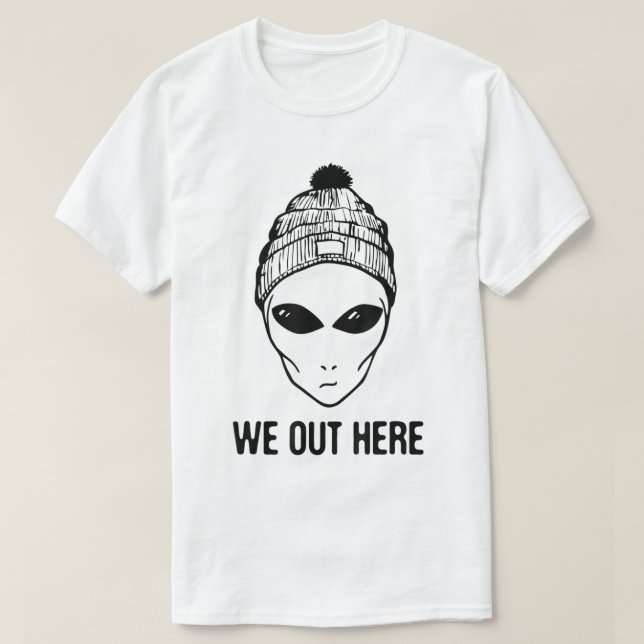 Alien Beanie We Out Here Graphic T-Shirt (Design vorne)