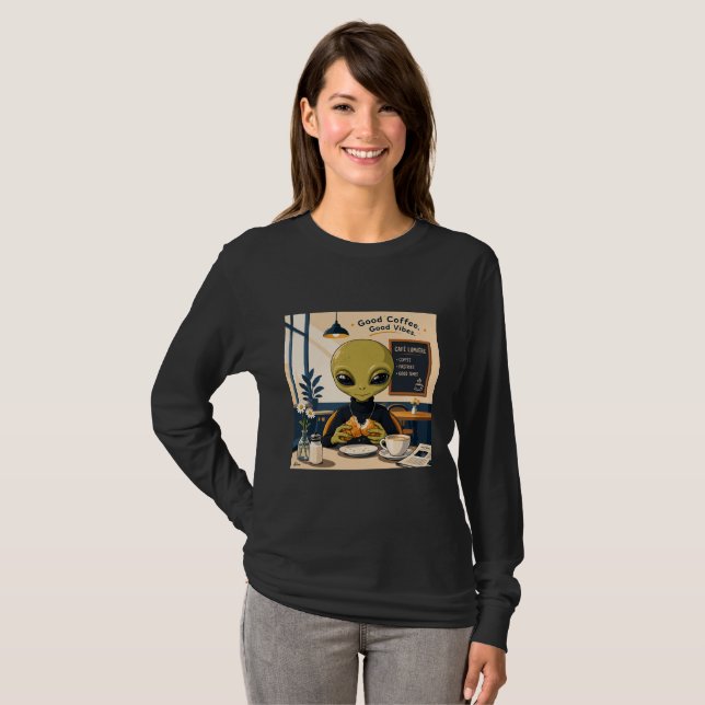Alien Coffee Good Vibes Langarmshirt T-Shirt (Vorne ganz)