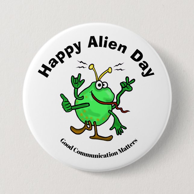 Alien Day Communication Button (Vorderseite)