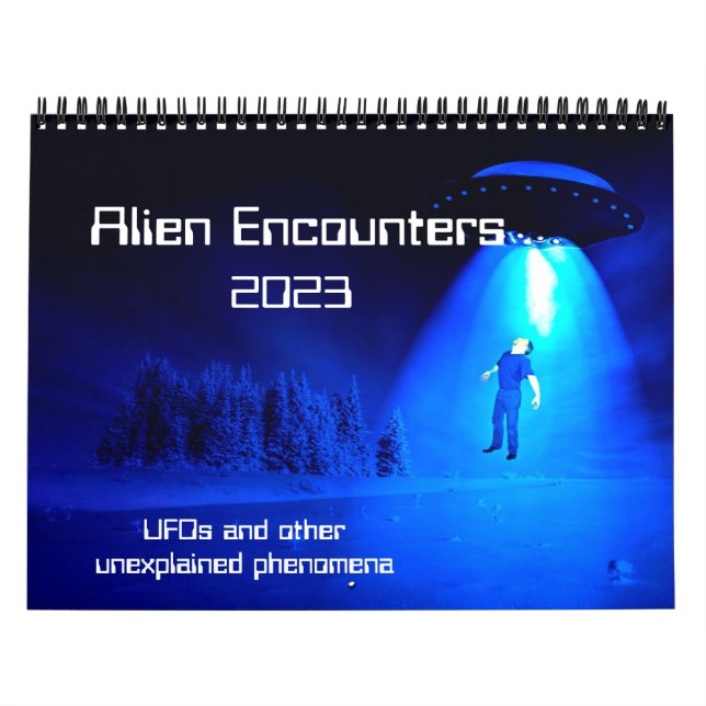 Alien Encounters 2023 Calendar Kalender (Titelbild)