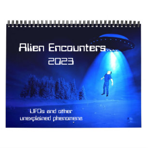 Alien Encounters 2023 Calendar Kalender
