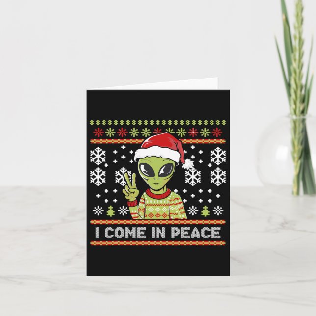 Alien Funny Christmas I Come In Peace Karte (Vorderseite)