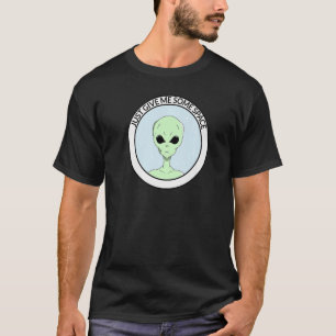 Alien gibt mir einfach etwas Platz T-Shirt
