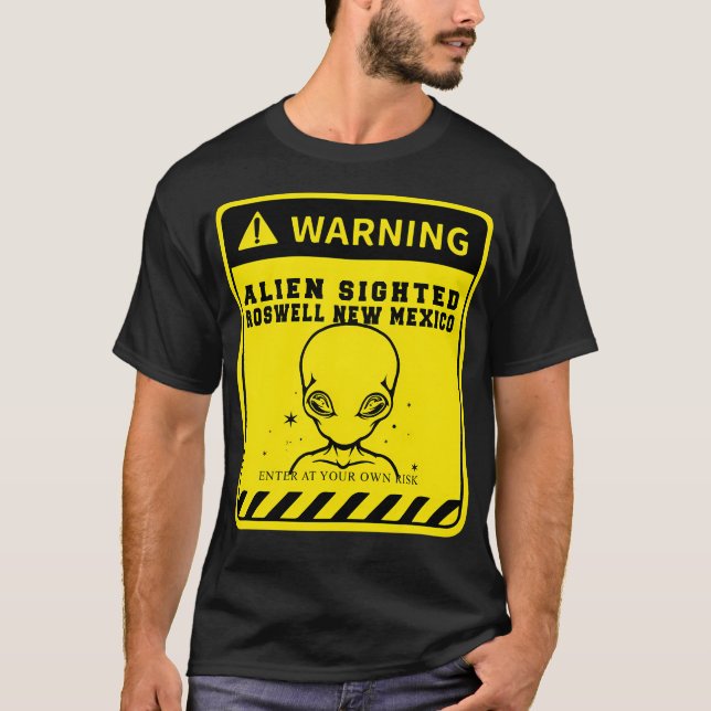 Alien Head Warning Alien Sighted Roswell New Mexic T-Shirt (Vorderseite)