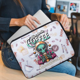 Alien hier für den Kaffee Laptopschutzhülle