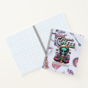 Alien hier für den Kaffee Notizbuch