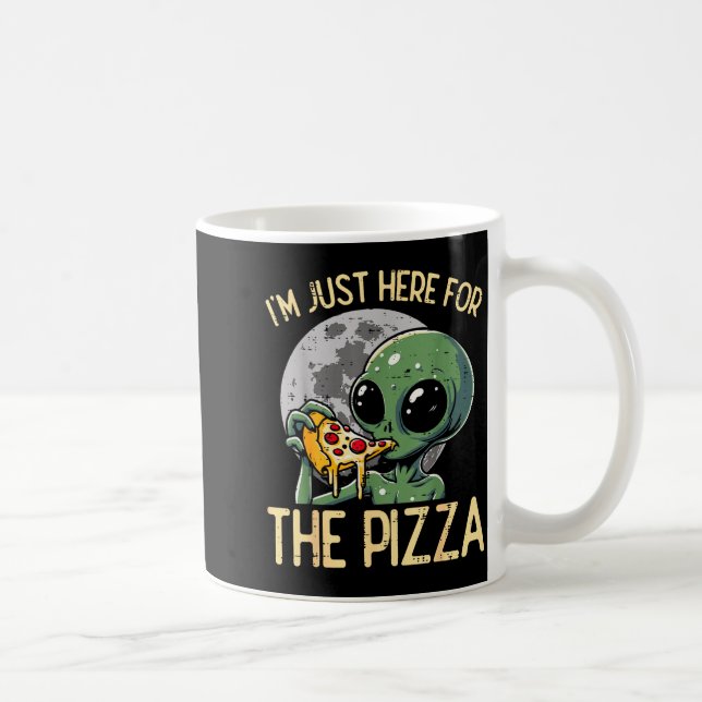 Alien Ich bin nur hier für Zza Lustige Lebensmitte Kaffeetasse (Rechts)