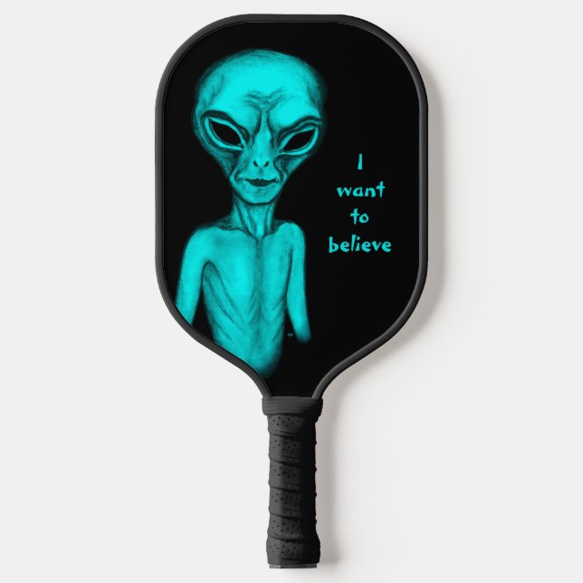 Alien, ich wollte zu glauben pickleball schläger (Vorderseite)