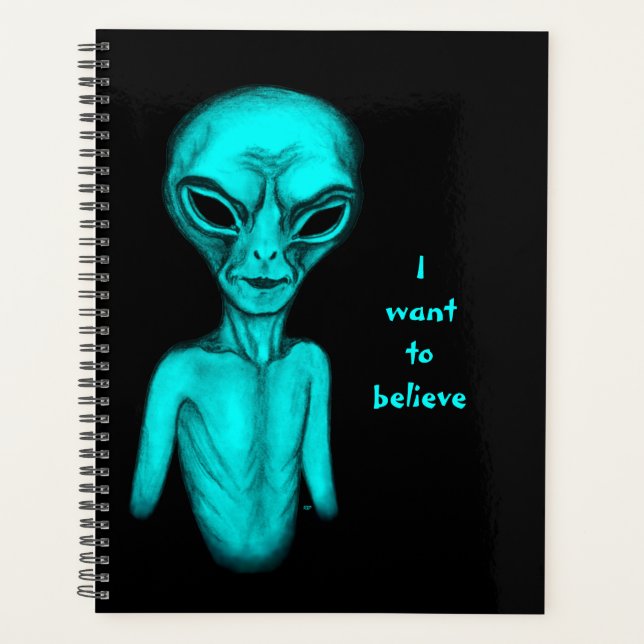 Alien, ich wollte zu glauben planer (Vorderseite)