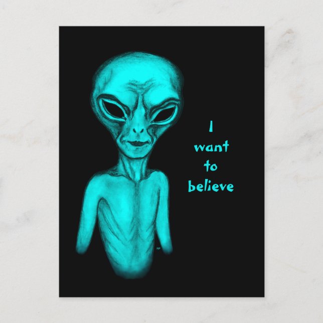 Alien, ich wollte zu glauben Postcard Postkarte (Vorderseite)