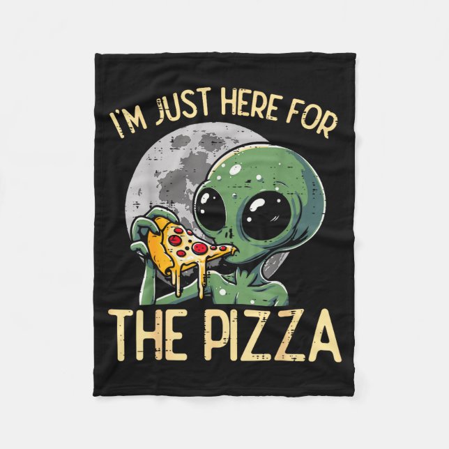 Alien Im Just Here For Zza Funny Food Snack Women  Fleecedecke (Vorderseite)