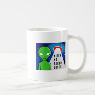 Alien Kein Erdliebhaber Lustiges Alien T Shirt Kaffeetasse