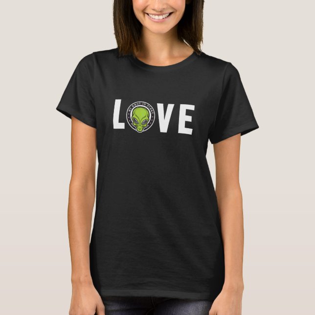 Alien Love Alien Ufo Conspiracy Alien 1 T-Shirt (Vorderseite)