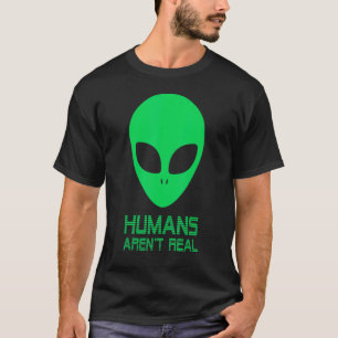 Alien Menschen sind nicht wirklich Niedlich Ufo Iv T-Shirt