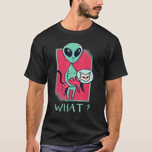 Alien mit Ca I Alien Katze Grafik T-Shirt (Vorderseite)