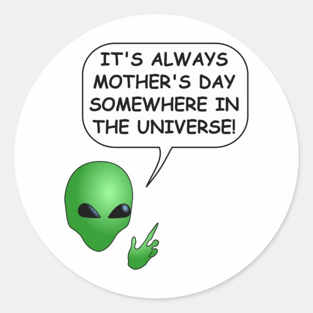 Alien Muttertag Runder Aufkleber (Vorderseite)