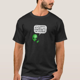 Alien Muttertag T-Shirt
