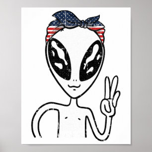Alien Peace Sign 4. Juli Amerikanische Flagge Bynd Poster