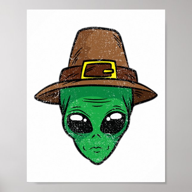 Alien Pilgrim Hat Erntedank Day Cool Ufo Fall A Poster (Vorne)