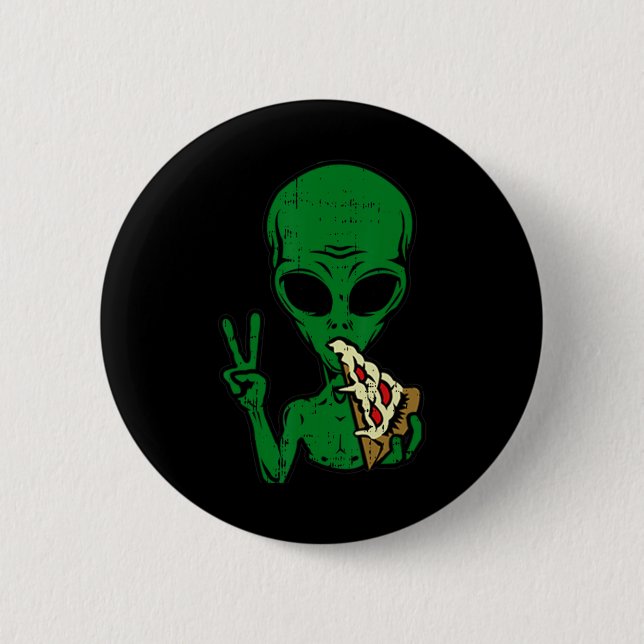 Alien Pizza Eating Peace Fun Space Area-51 Hallowe Button (Vorderseite)