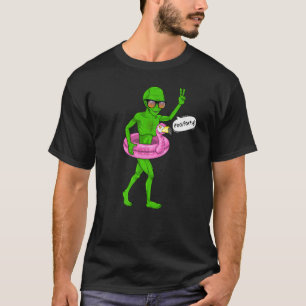 Alien Pool Party Flamingo Float Ufo Extraterrestr T-Shirt