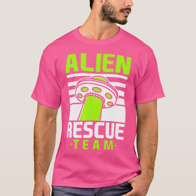 Alien Rescue Team Ufo Space T-Shirt (Vorderseite)