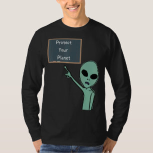 Alien Schützen Sie Ihren Planeten, indem Sie auf C T-Shirt