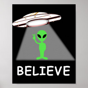 Alien-Shirt - Ich glaube neue coole UFO Poster