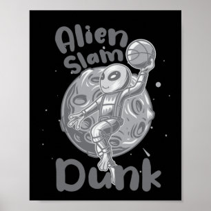 Alien Slam Dunk Active Poster