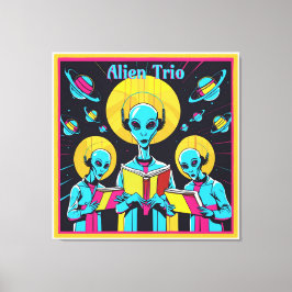 Alien Trio - eine Gruppe von drei Alien Sängern Leinwanddruck