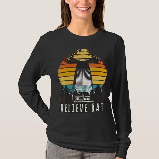 Alien Ufo glaubt, dass Data Alien Abduction Spaces T-Shirt (Vorderseite)