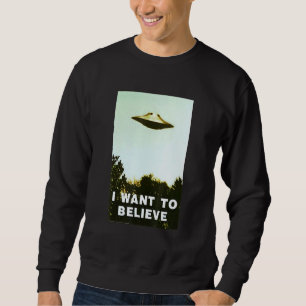 Alien Ufo Junter Shirt Wollte ich, Ufo Day zu glau