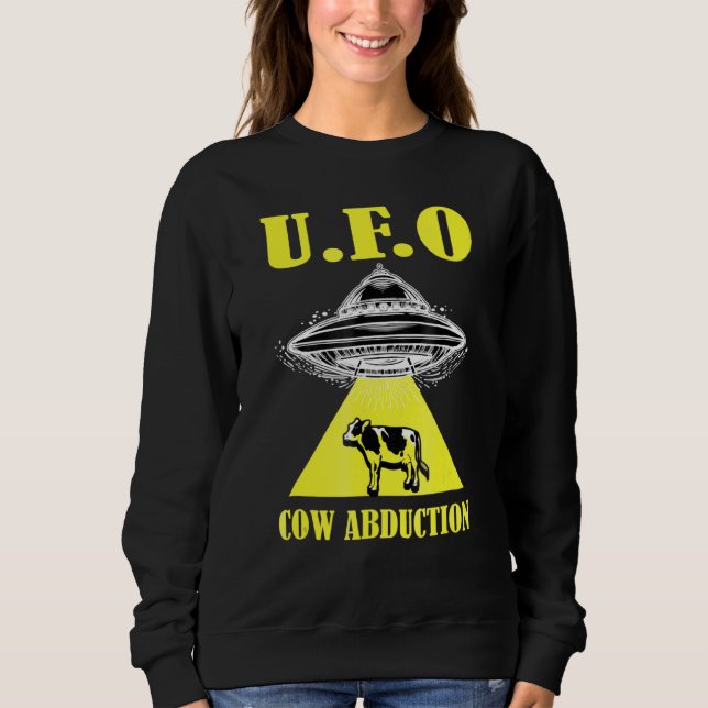 Alien Ufo Kuh Entführung Alien Space Sweatshirt (Vorderseite)