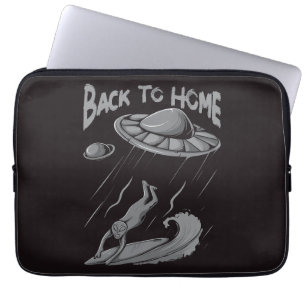 Alien ufo Surfanleitung mit Zurück zum Zuhause Laptopschutzhülle