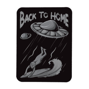 Alien-UFO-Surfing-Illustration mit Zurück nach Hau Magnet
