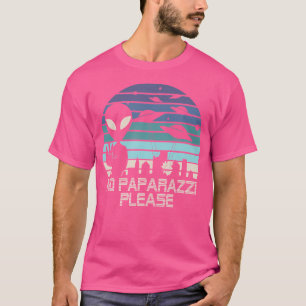 Aliens Keine Paparazzi I Ufo Alien Roswell Area 51 T-Shirt