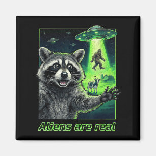 Aliens sind echt Waschbär Selfie UFO Bigfoot Magnet