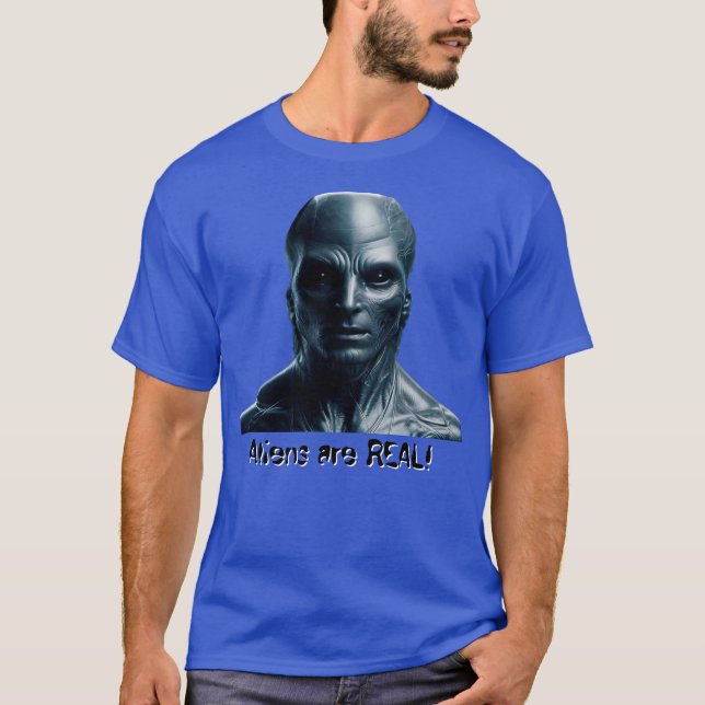 Aliens sind REAL! T-Shirt (Vorderseite)