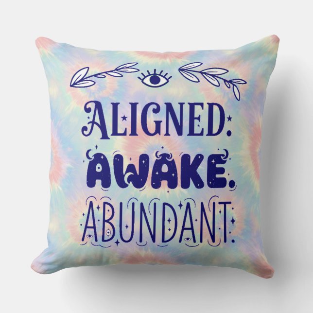 Aligned Awake Abundant Esoteric Throw Kissen (Vorderseite)