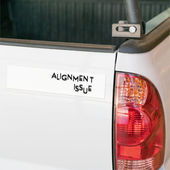 Alignment Issue Corporate Irony Weatherproof Autoaufkleber (Auf Lkw)