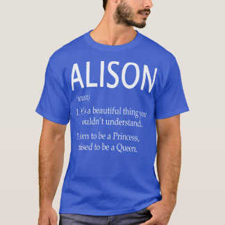 Alison Name Gift T-Shirt