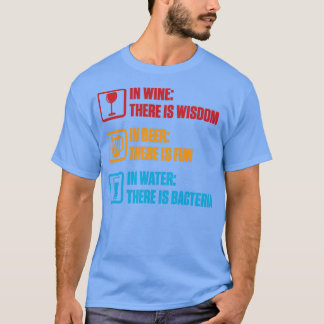 Alkohol in Wein Bier Wasser Sonne Männer Frauen Ge T-Shirt