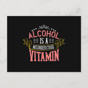 Alkohol ist ein missverständliches Vitamin Einladungspostkarte