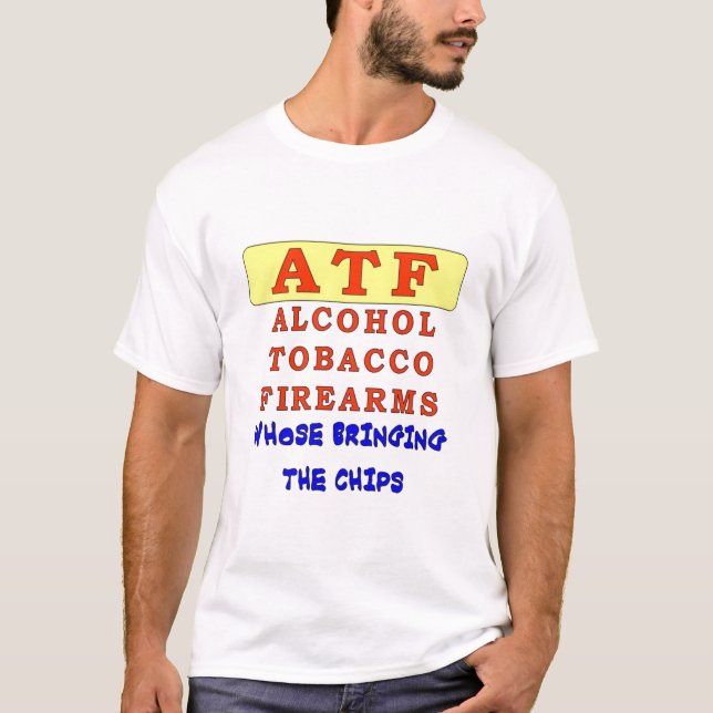 ALKOHOL TOBACCO FIREARS T-Shirt (Vorderseite)