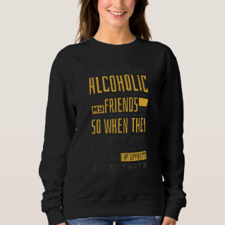 Alkohol Wein und Bier trinkende Männer 1 Sweatshirt