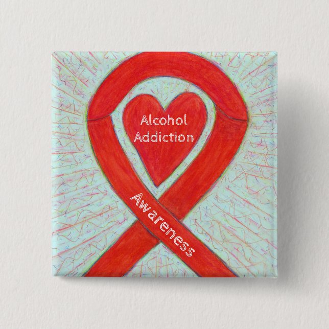 Alkoholabhängigkeit Rotes Herz Sensibilisierungs-B Button (Vorderseite)