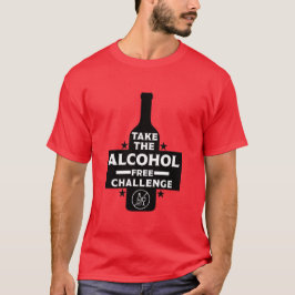 alkoholfrei und nüchtern T-Shirt