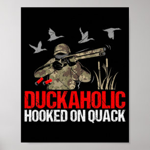 Alkoholiker auf Quack Fun Duck Jäger Poster